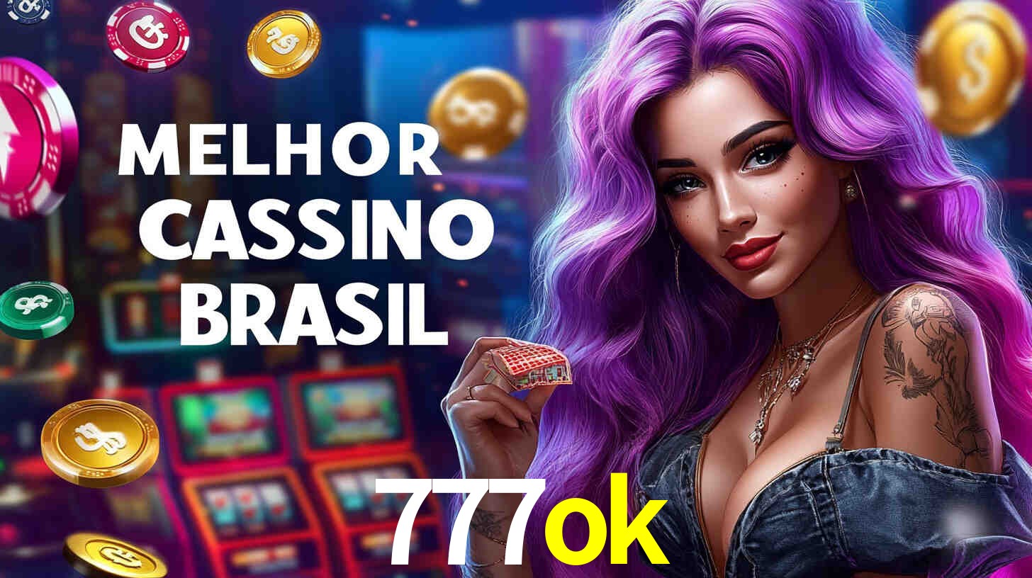 Descubra a Essência do 777ok: Nossa História e Compromissos