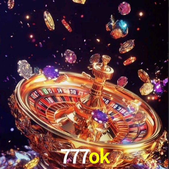 777ok: Seu Cassino Premiado com Pagamentos Rápidos